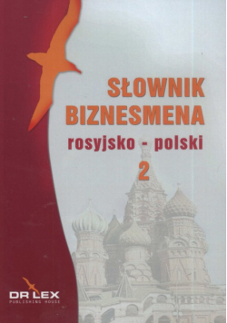 Kapusta Piotr - Słownik biznesmena rosyjsko-polski 2