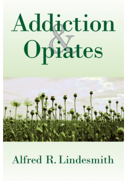 Addiction and Opiates