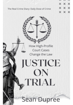 Justice on Trial