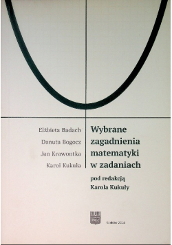 Wybrane zagadnienia matematyki w zadaniach