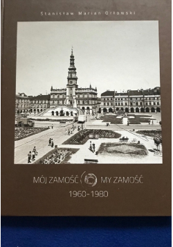 Mój Zamość