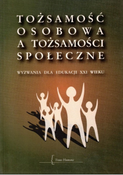 Tożsamość osobowa a tożsamość społeczna