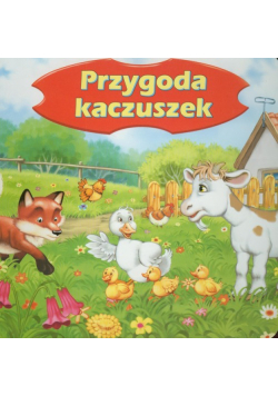 Mazur Maciej - Przygoda kaczuszek