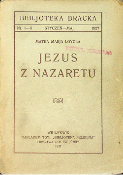 Jezus z Nazaretu 1927r.