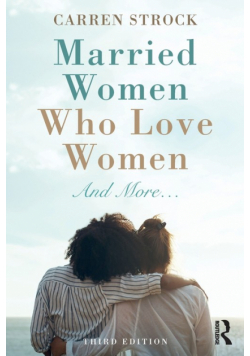 Married Women Who Love Women