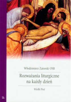 Rozważania liturgiczne na każdy dzień t.2a