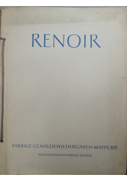 Pierre Auguste Renoir 1841 - 1919