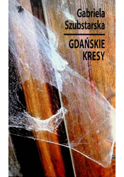 Gdańskie kresy