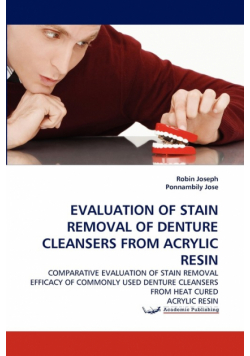 Evaluation Of Stain Removal Of Denture Cleansers From Acrylic Resin