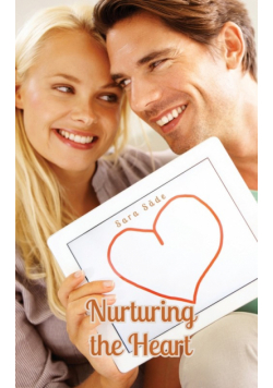 Nurturing the Heart