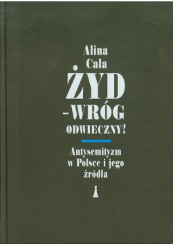 Cała Alina - Żyd Wróg odwieczny
