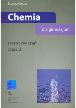 Chemia Zeszyt ćwiczeń część 2