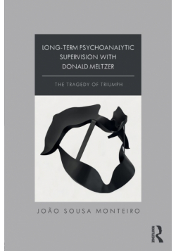 Long-Term Psychoanalytic Supervision with Donald Meltzer