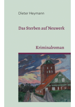 Das Sterben auf Neuwerk