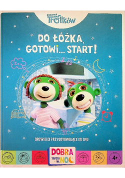 Do łóżka gotowi START