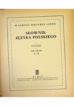 Słownik Języka Polskiego Tom VI