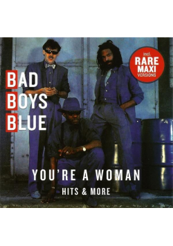 Bad Boys Blue: You're a woman CD