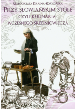M. - Przy słowiańskim stole