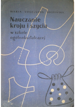 Nauczanie kroju i szycia w szkole ogólnokształcącej