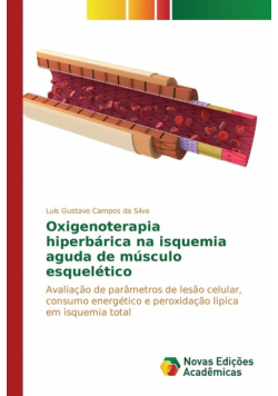 Oxigenoterapia hiperbárica na isquemia aguda de músculo esquelético