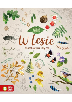 W zgodzie z naturą W lesie