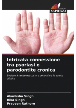 Intricata connessione tra psoriasi e parodontite cronica