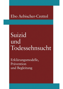 Suizid und Todessehnsucht