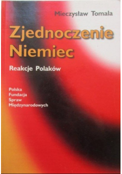 Zjednoczenie Niemiec. Reakcje Polaków