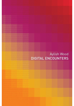 Digital Encounters