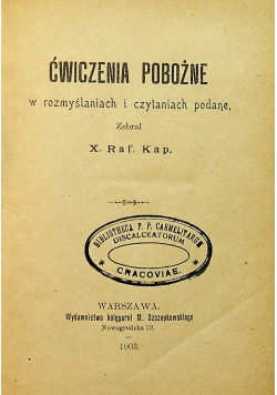 Ćwiczenia pobożne w rozmyślaniach i czytaniach podane 1903 r.