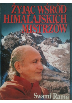Żyjąc Wśród Himalajskich Mistrzów Nowa