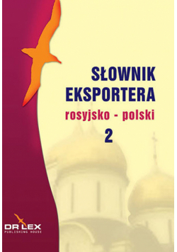 Kapusta Piotr - Rosyjsko-polski słownik eksportera