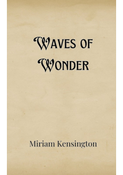 Waves of Wonder