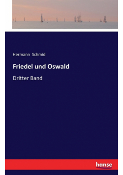 Friedel und Oswald