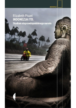 Indonezja itd Studium nieprawdopodobnego narodu