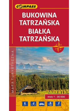 Bukowina Tatrzańska Białka Tatrzańska mapa turystyczna 1:30 000