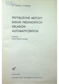 Przybliżone metody badań nieliniowych układów automatycznych