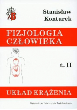 Fizjologia człowieka Tom II Układ krążenia