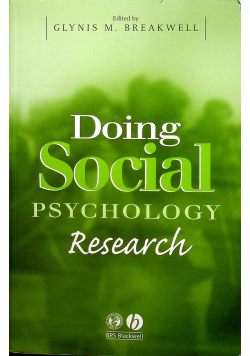 Doing Social Psychology Research
