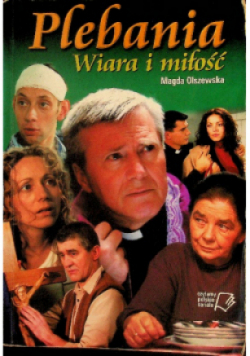 Plebania Wiara i miłość Tom I