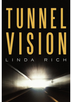 Tunnel Vision