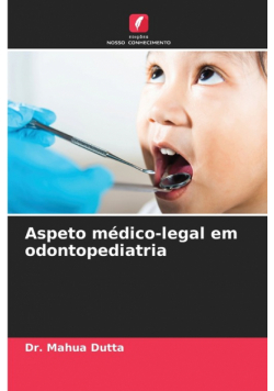 Aspeto médico-legal em odontopediatria