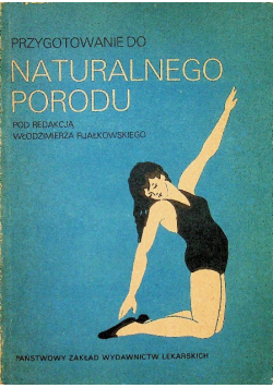 Przygotowanie do Naturalnego Porodu