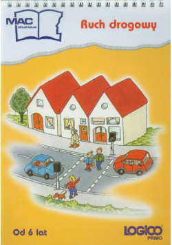 Logico Primo Ruch drogowy od 6 lat MAC Edukacja