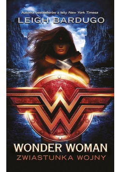 Wonder Woman Zwiastunka wojny