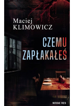 Czemu zapłakałeś