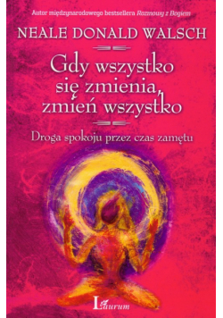 Gdy wszystko się zmienia, zmień wszystko