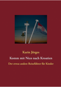 Komm mit Nico nach Kroatien