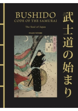 Bushido. The soul of Japan wer. angielska