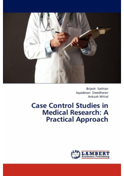 Case Control Studies in Medical Research